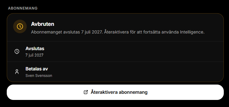 Ett avbrutet abonnemang med knappen Återaktivera abonnemang